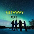 Getaway（LokiXXT Remix）