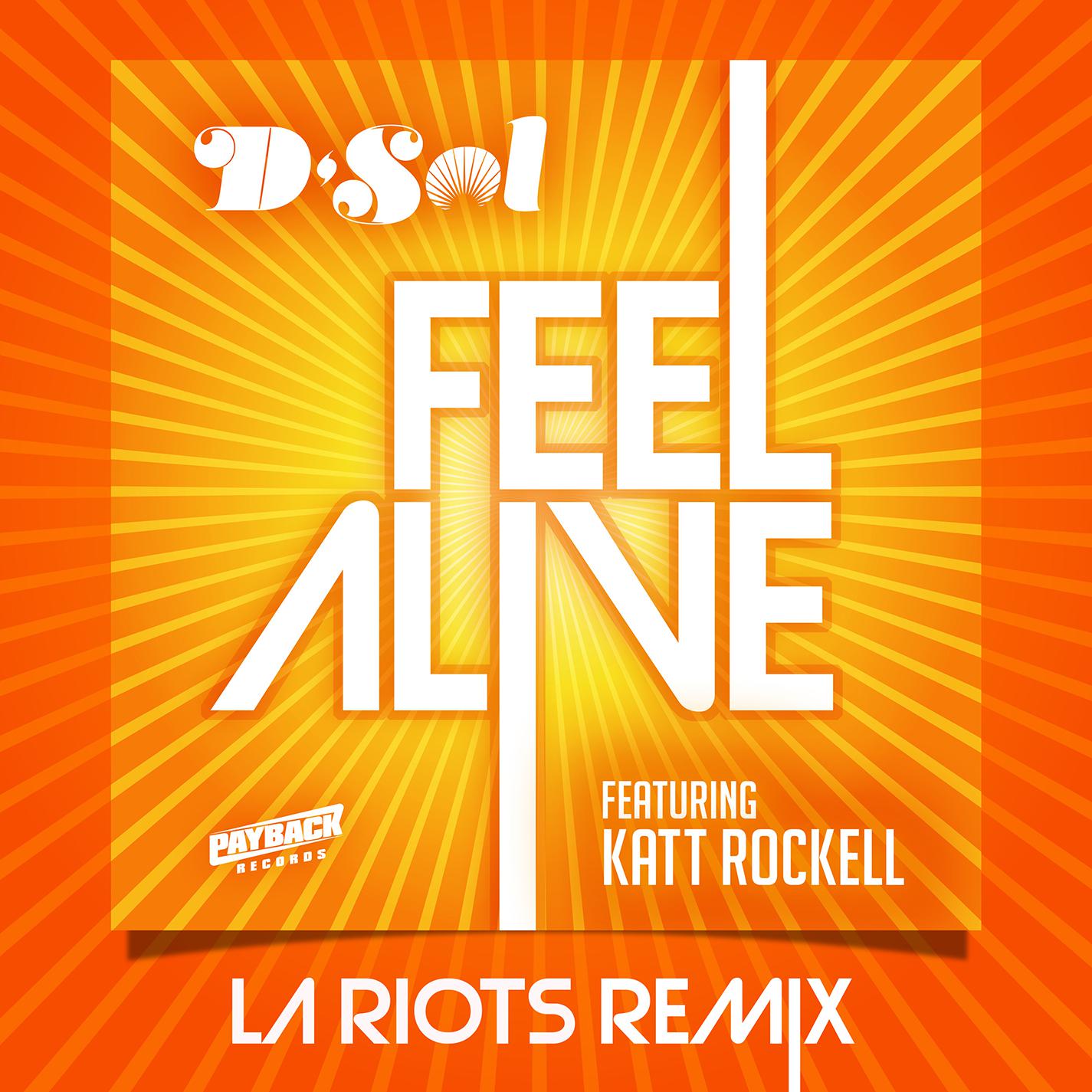 Feel Alive (LA Riots Remix)专辑