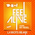 Feel Alive (LA Riots Remix)