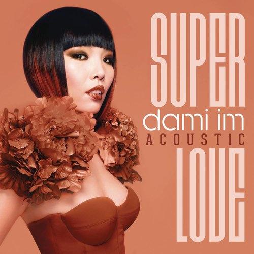 Super Love(Acoustic)专辑