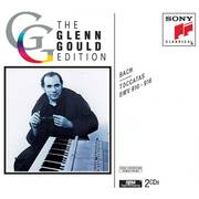 Glenn Gould Edition - Bach: Toccatas BWV 910-916 