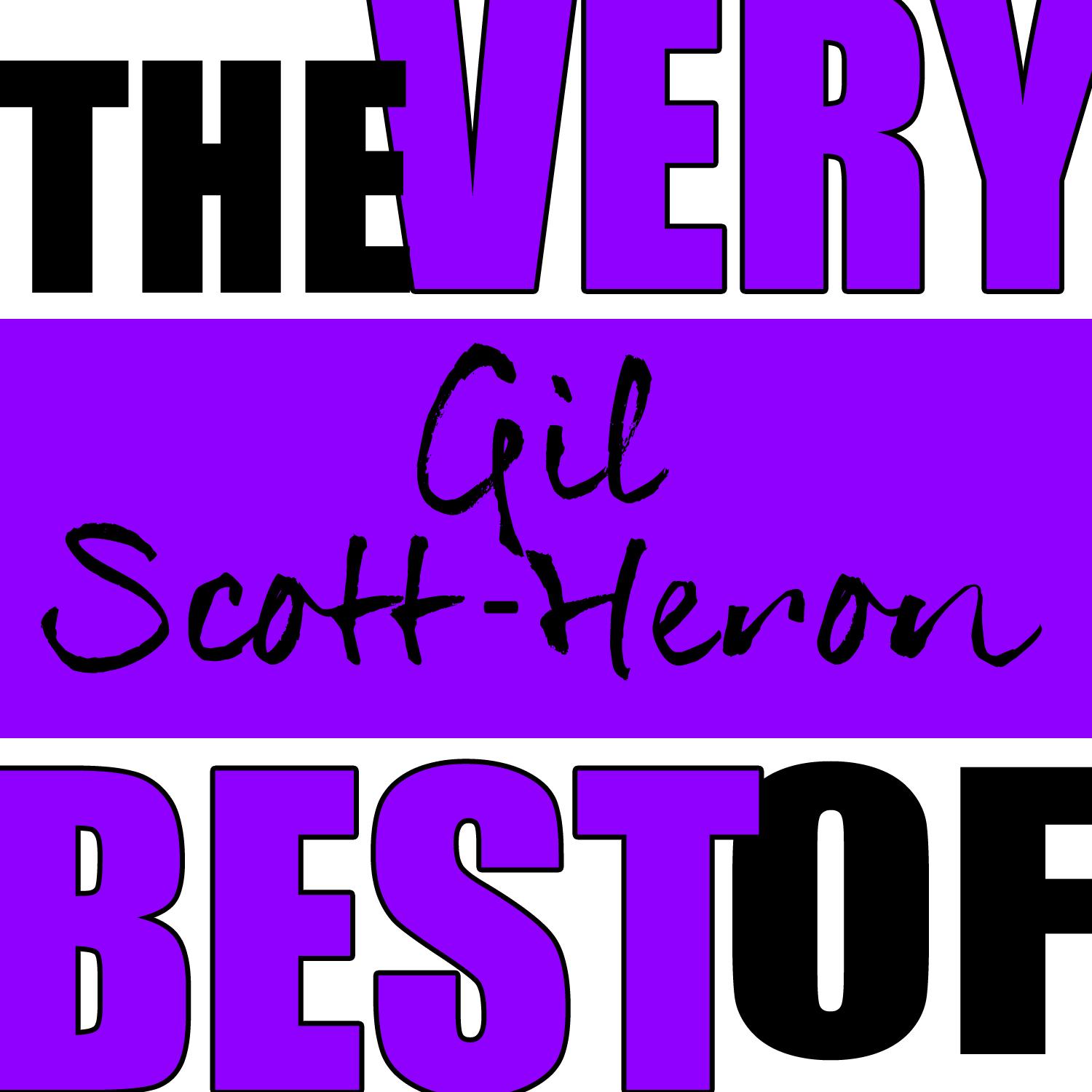 The Very Best of Gil Scott-Heron (Live)