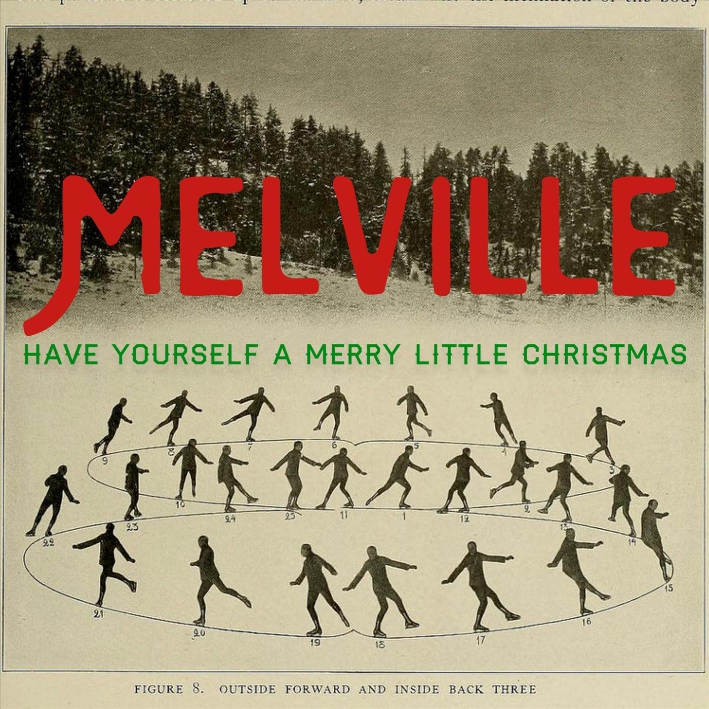 Have Yourself a Merry Little Christmas