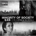 MINORITY OF SOCIETY -S.O.S-