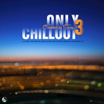 Only Chillout Vol.3 (Compiled by Seven24)专辑