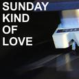 Sunday Kind of Love