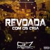 BOYZIN ZS - Revoada Com os Cria