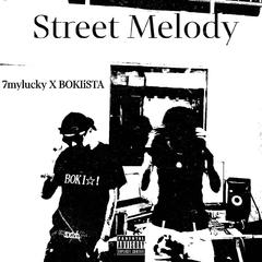 Street Melody