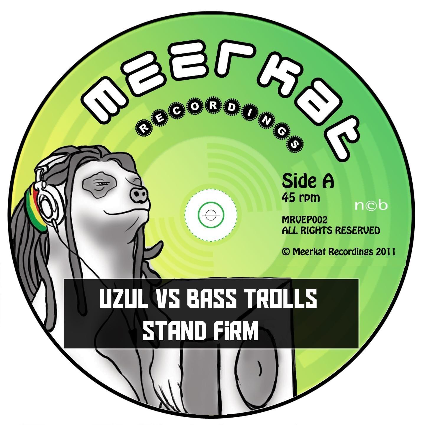 Stand Firm (Uzul Vs. Bass Troll)