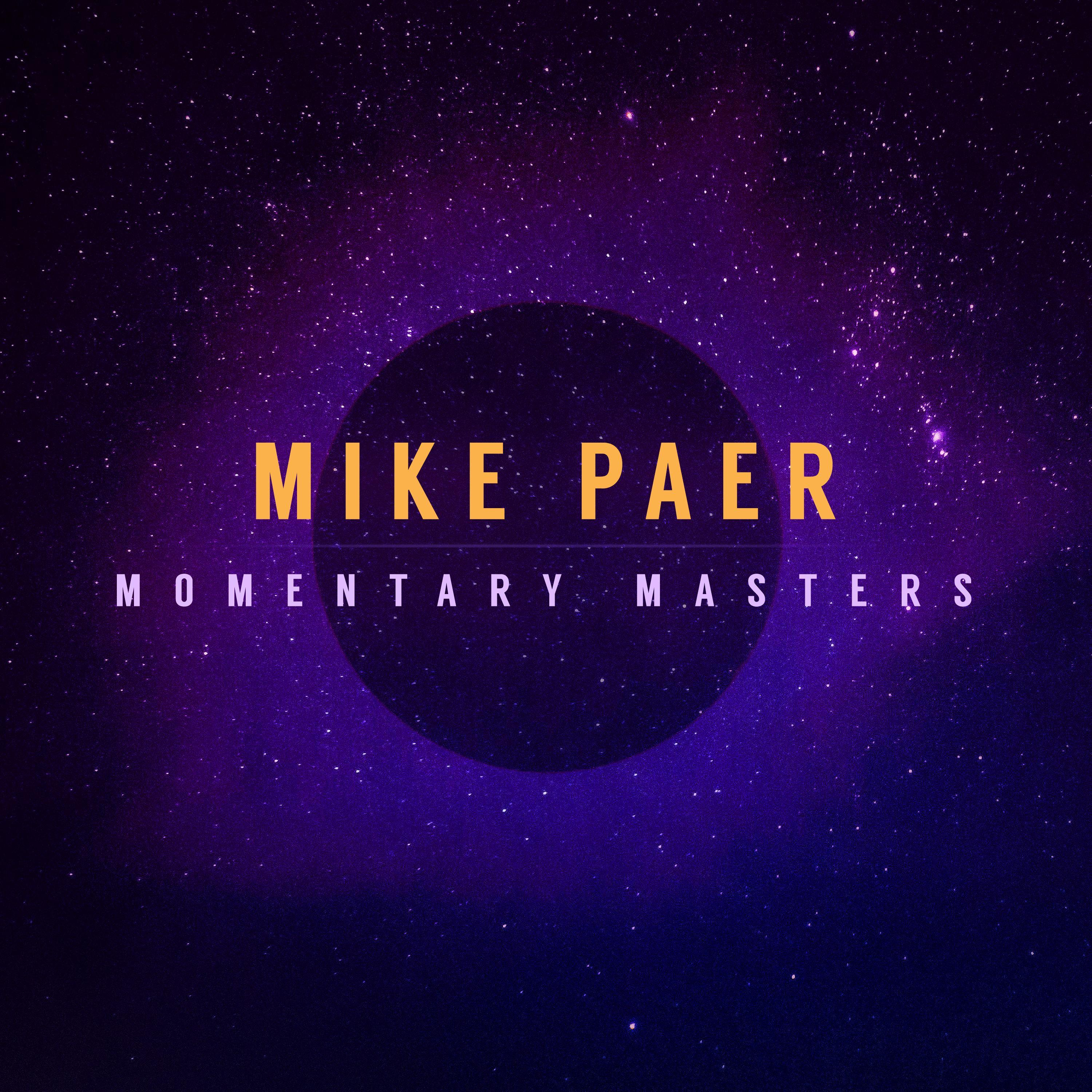 Momentary Masters