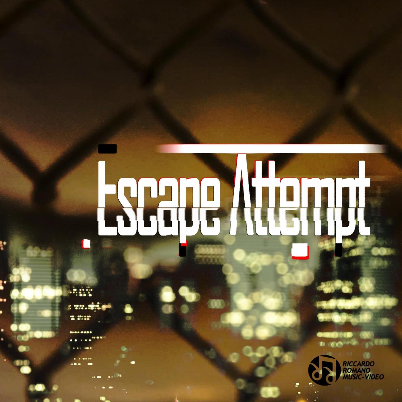 Escape Attempt