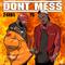 Don't Mess (feat. YG)专辑