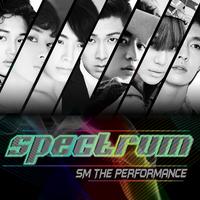 S.M. The Performance-Spectrum（官方无人声伴奏）