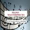 Piano Masterpieces - Schumann, Ravel, Brahms专辑