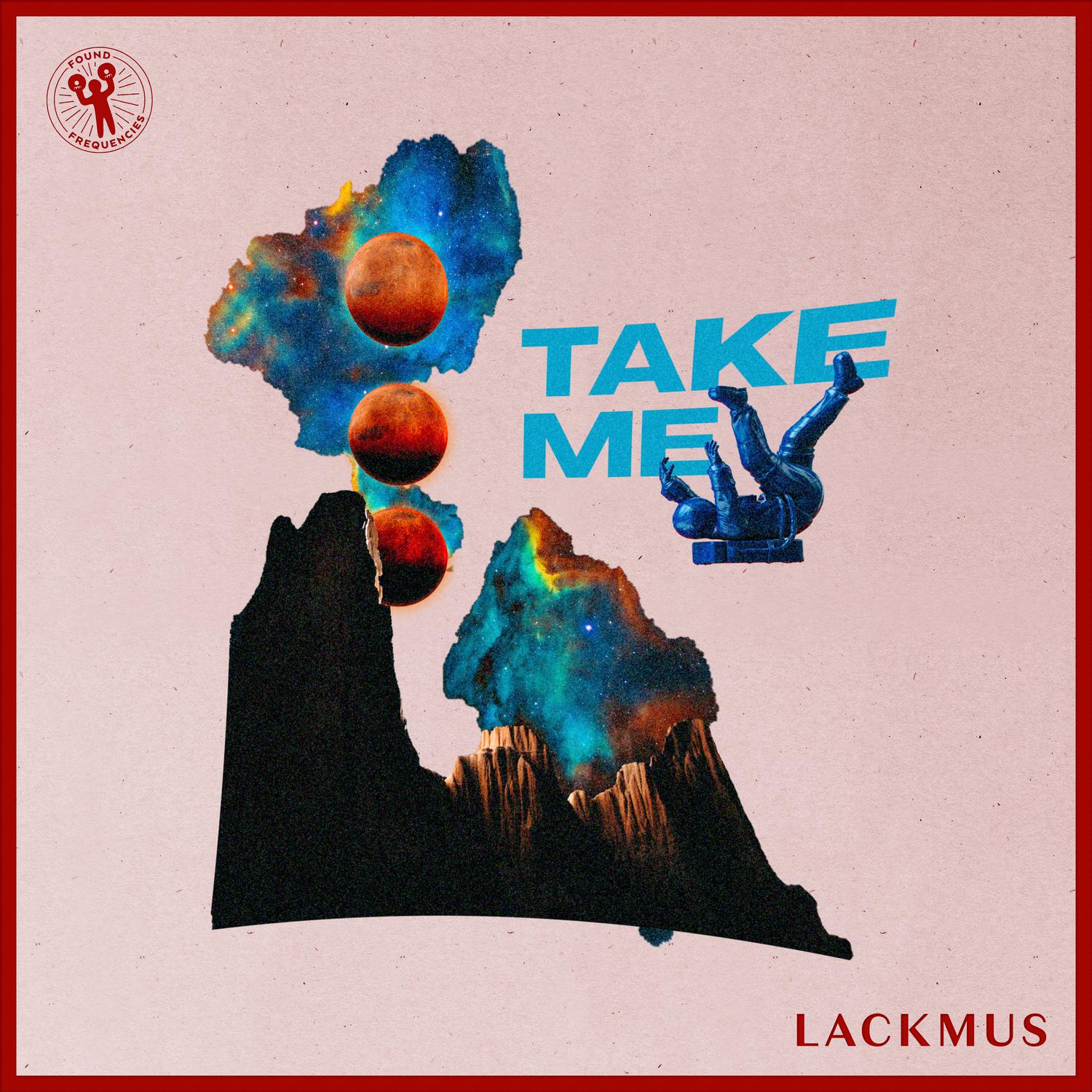 Lackmus - Take Me