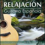 Relajación Con Guitarra Española. Sonidos de Naturaleza专辑