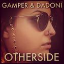 Otherside (Gamper & Dadoni Remix)专辑