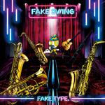 FAKE SWING专辑