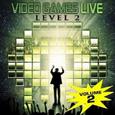 Video Games Live：Volume Two