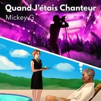 Quand J'étais Chanteur