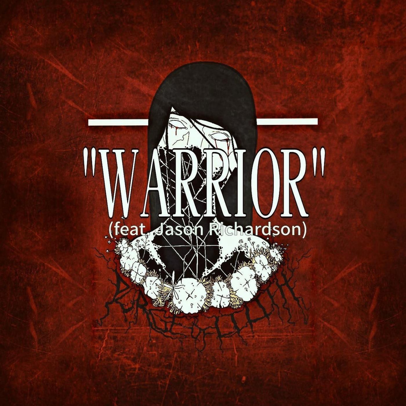 Warrior (feat. Jason Richardson)