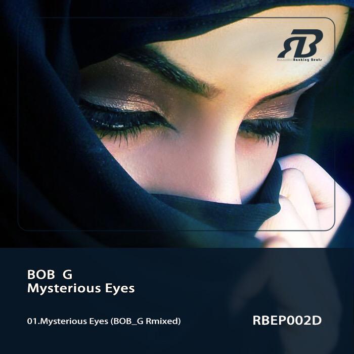 Mysterious Eyes - BOB_G Remixed专辑