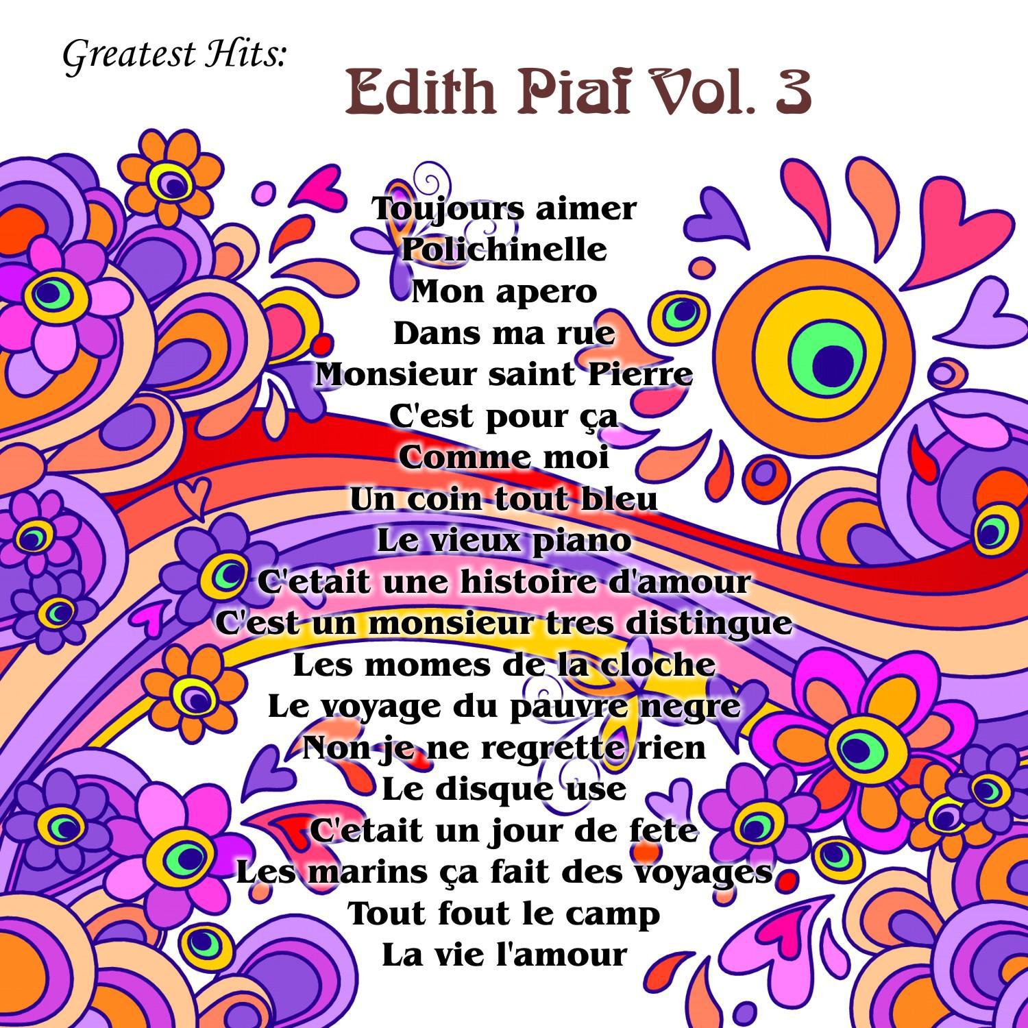 Greatest Hits: Edith Piaf Vol. 3专辑