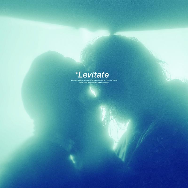 Levitate (It's All Too Perfect)