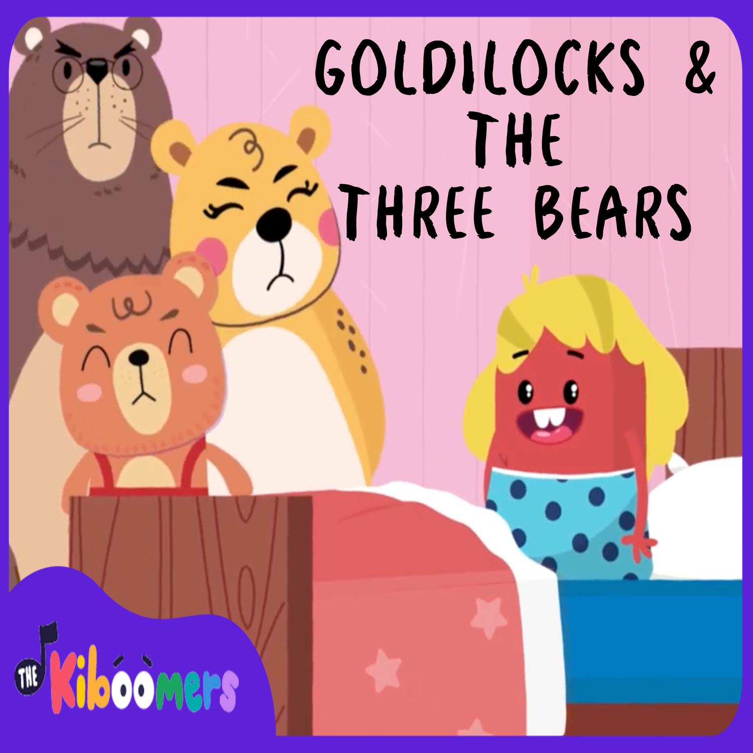 Goldilocks & The Three Bears
