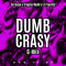 Dumb Crasy (G-Mix)专辑
