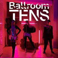 Ballroom Tens