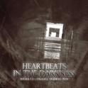 Heartbeats in the Darkness专辑