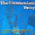 The Immaculate Tony - Vol1 (Digitally Remastered)专辑