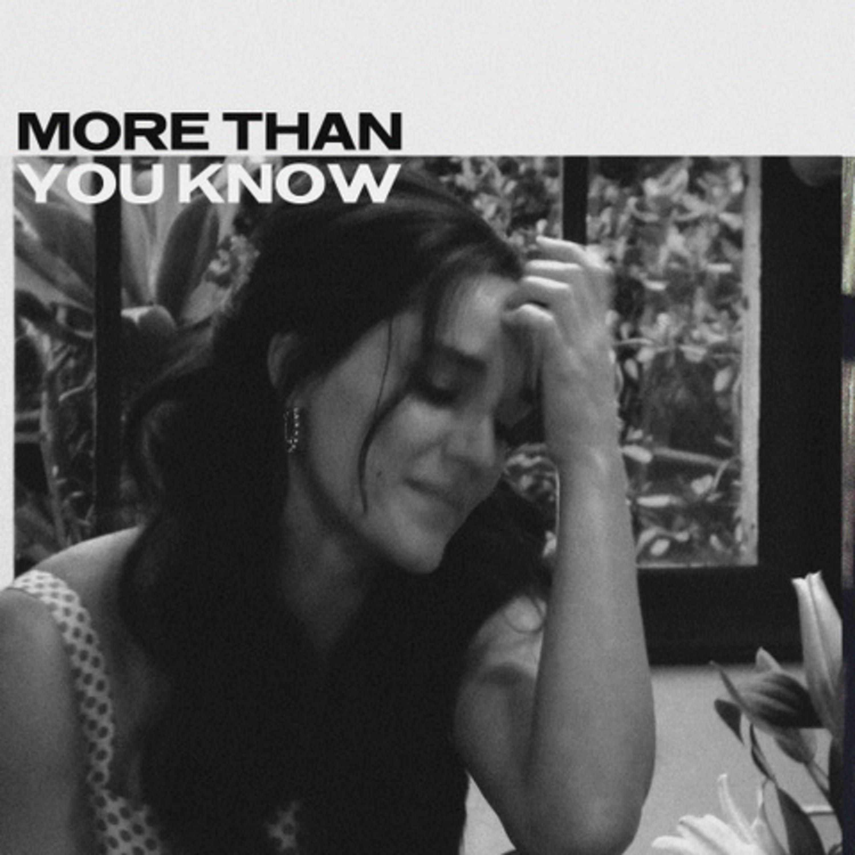 More Than You Know (10th Anniversary Edition)