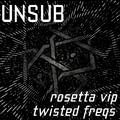 Rosetta VIP / Twisted Freqs