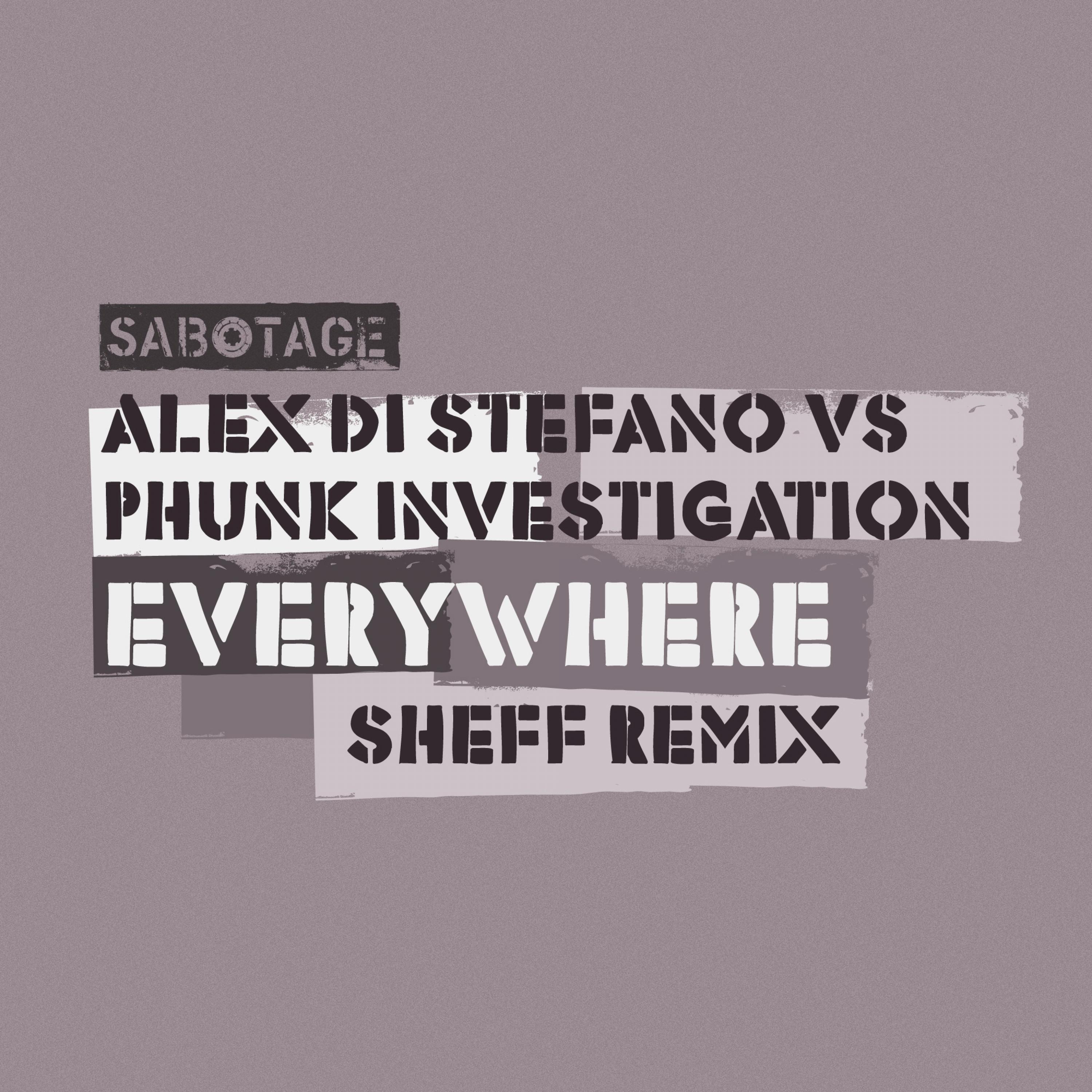 Alex Di Stefano - Phunk Investigation & Alex Di Stefano - Everywhere (Sheff Remix)