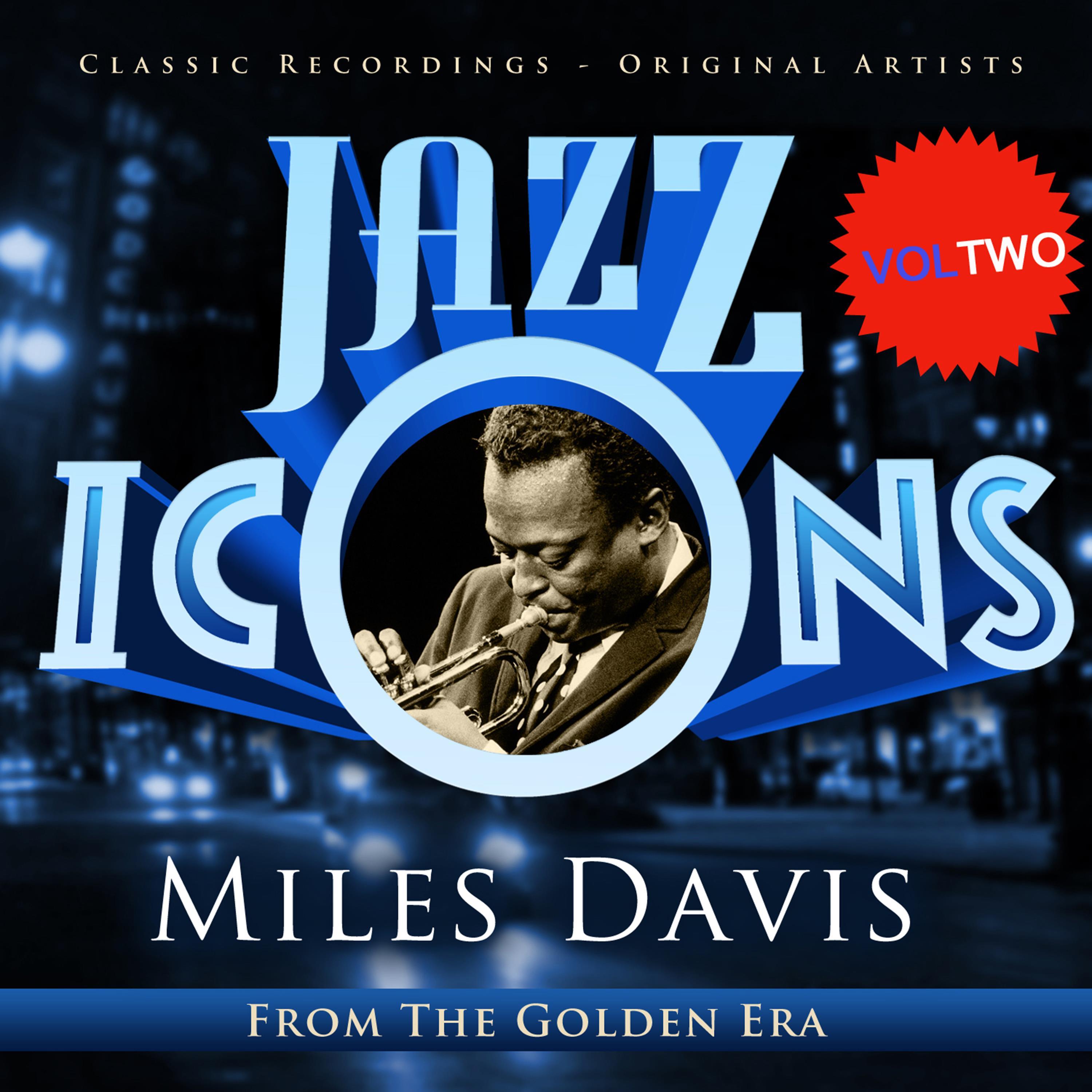 Jazz Icons from the Golden Era - Miles Davis, Vol. 2