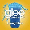 Turning Tables (Glee Cast Version featuring Gwyneth Paltrow)专辑