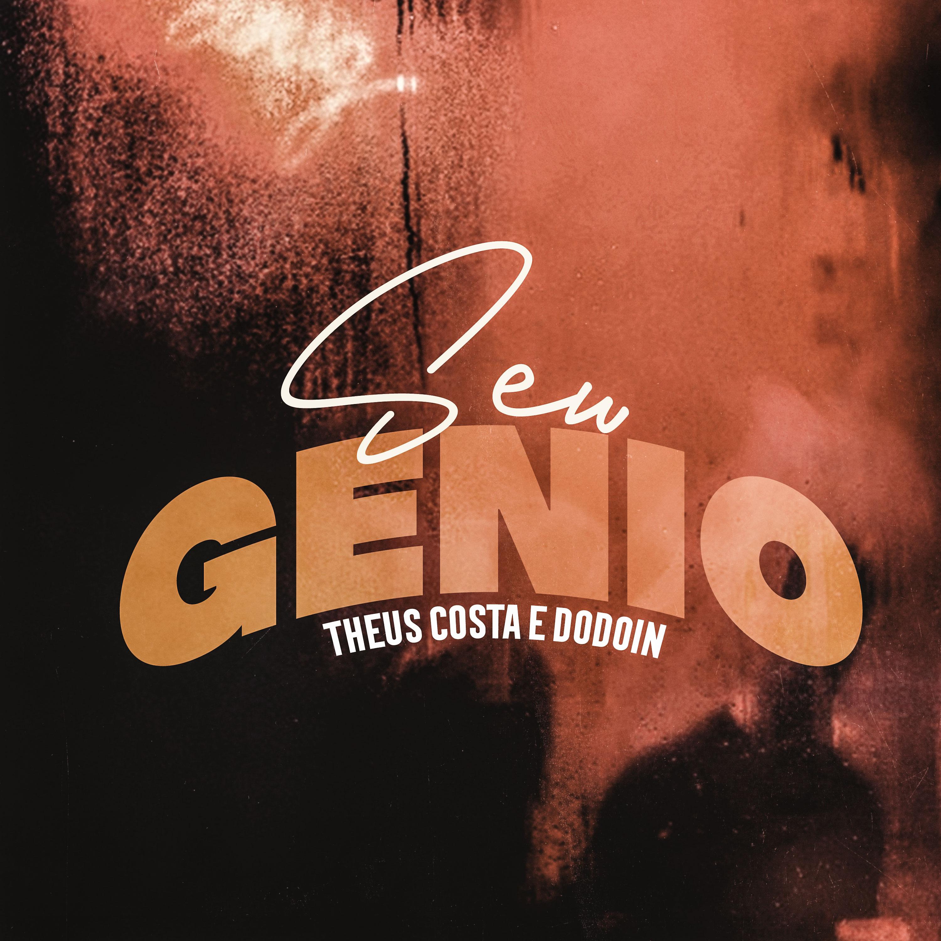 Theus Costa - Seu Gênio
