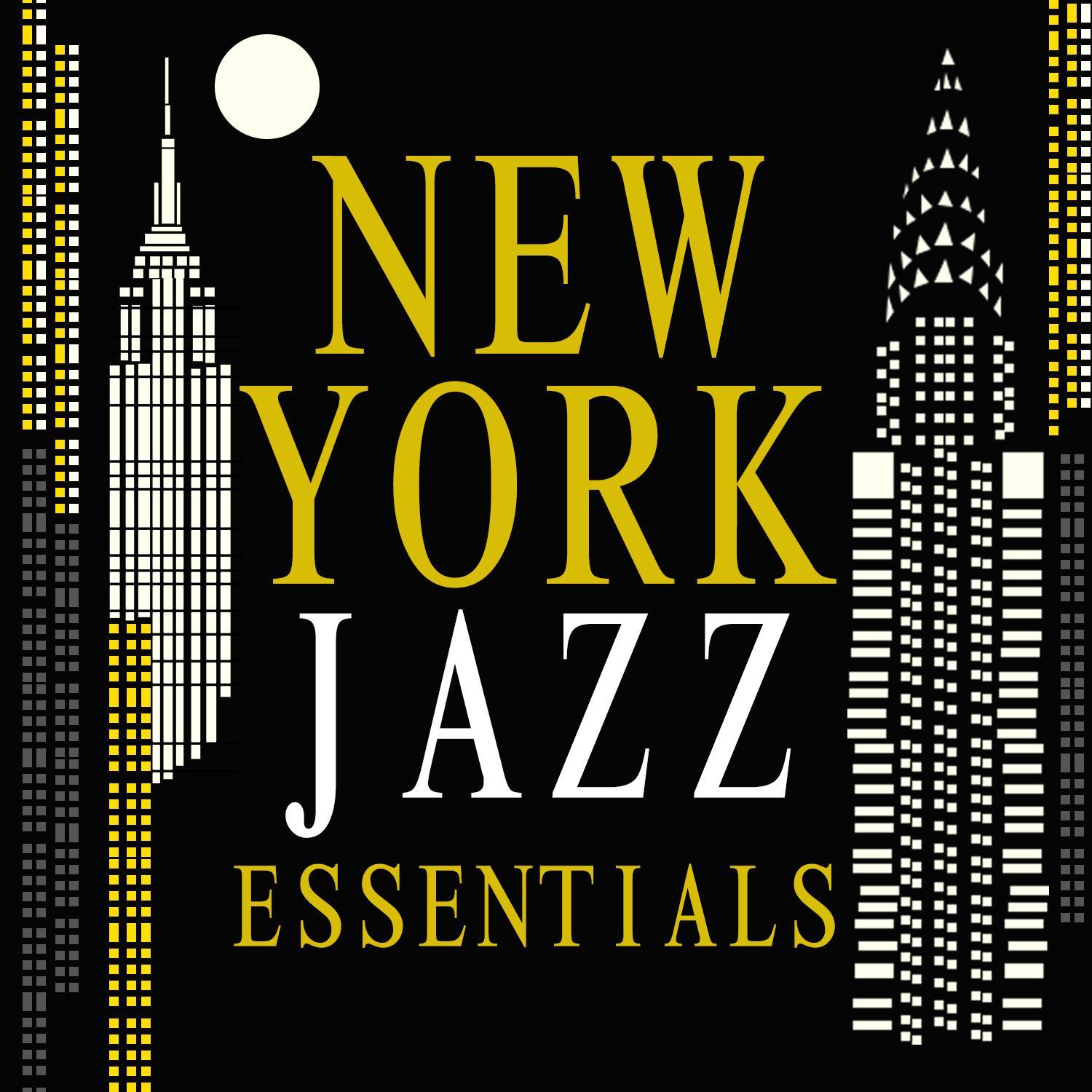 New York Jazz Essentials