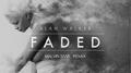 Faded (Malvin Saar Remix)专辑