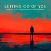 Max on Sax - Letting go of you (feat. Tess Burrstone & Adam Bourne)