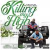 G. Battles - Killing My High