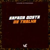 DJ Vilão DS - Safada Gosta de Tralha