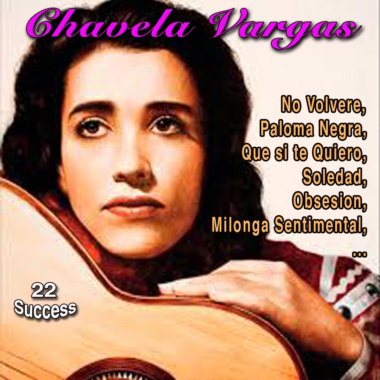 Chavela Vargas (22 Success)