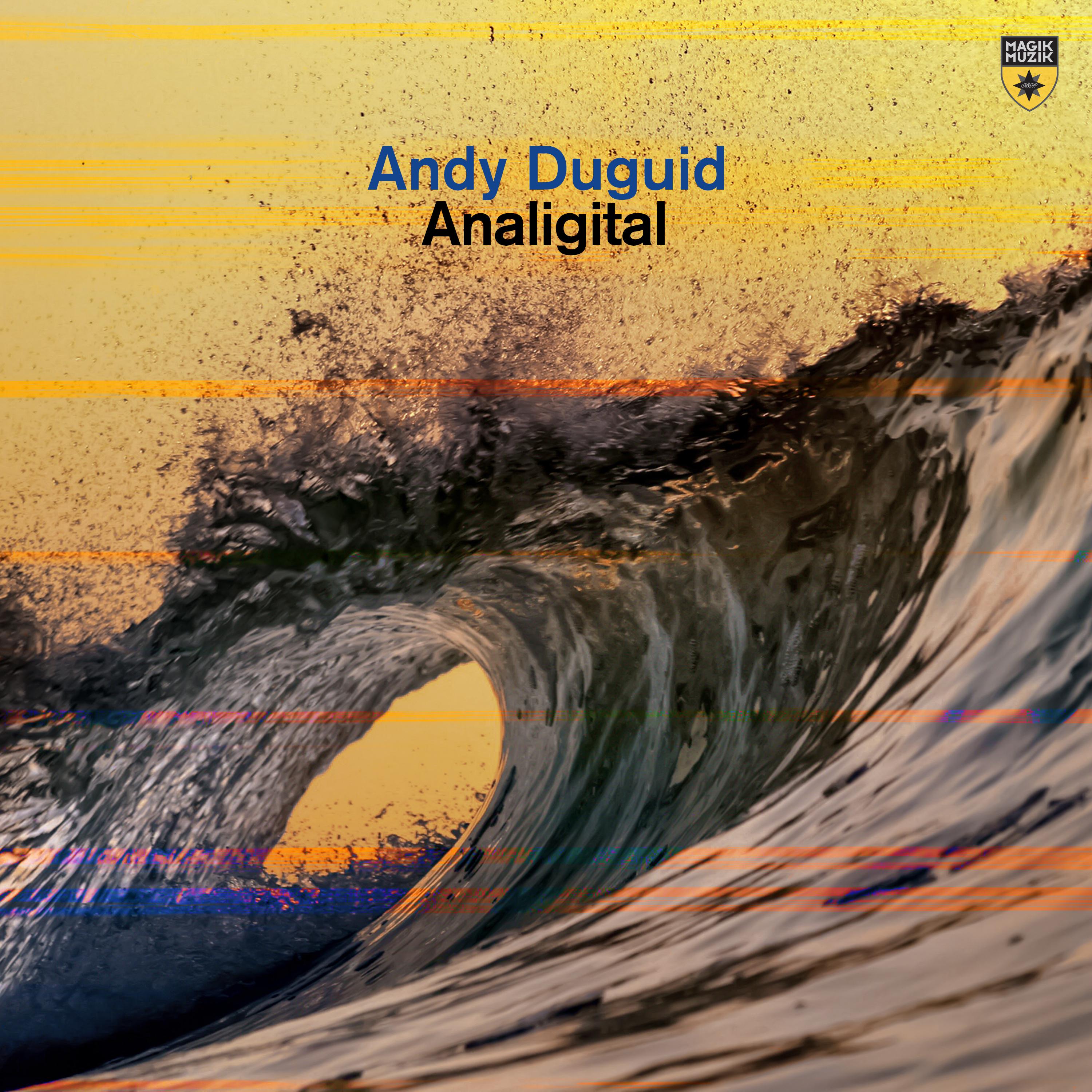 Andy Duguid - Analigital (Extended Mix)