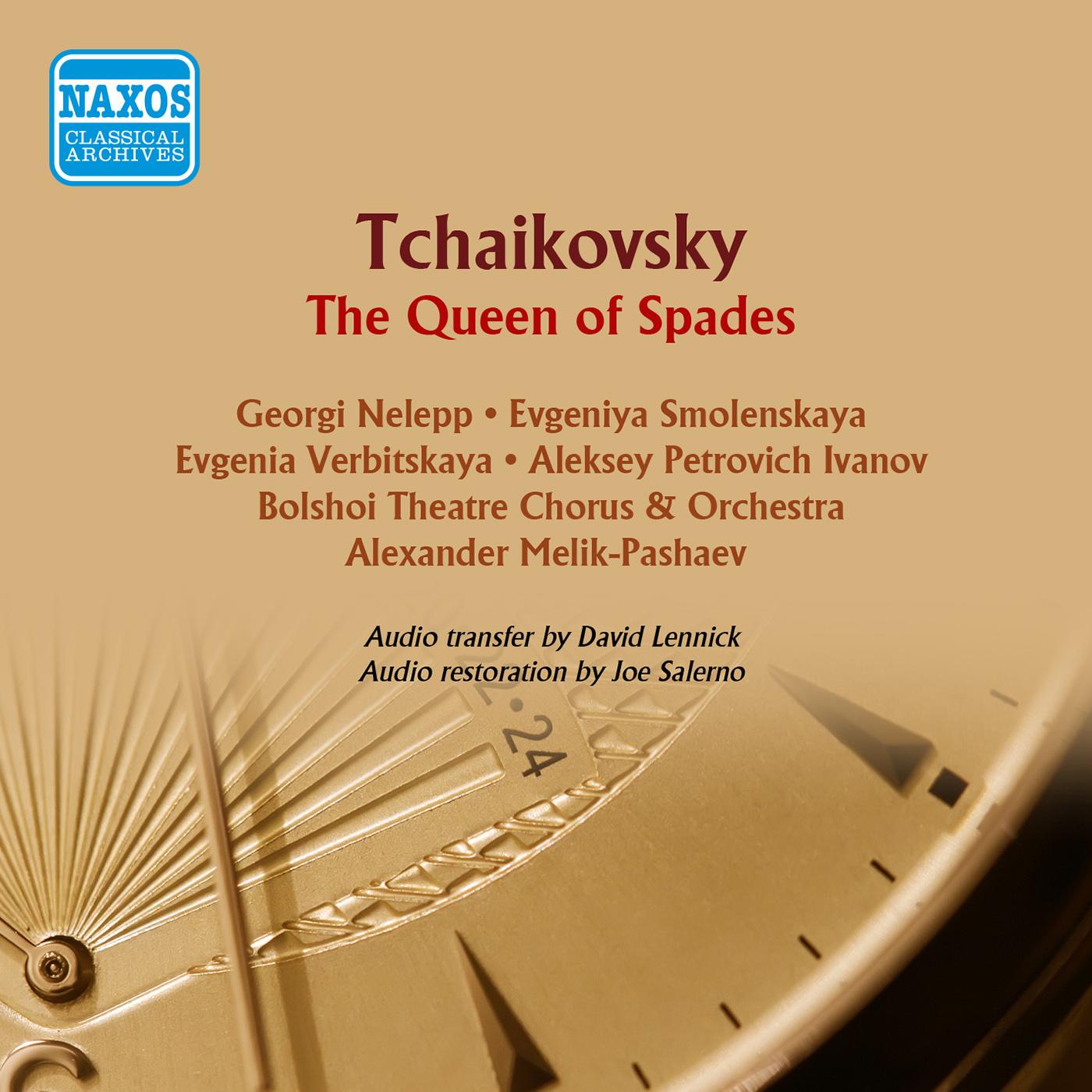 TCHAIKOVSKY, P.I.: Pique Dame (The Queen of Spades) [Opera] (Melik-Pashaev) (1949-1950)