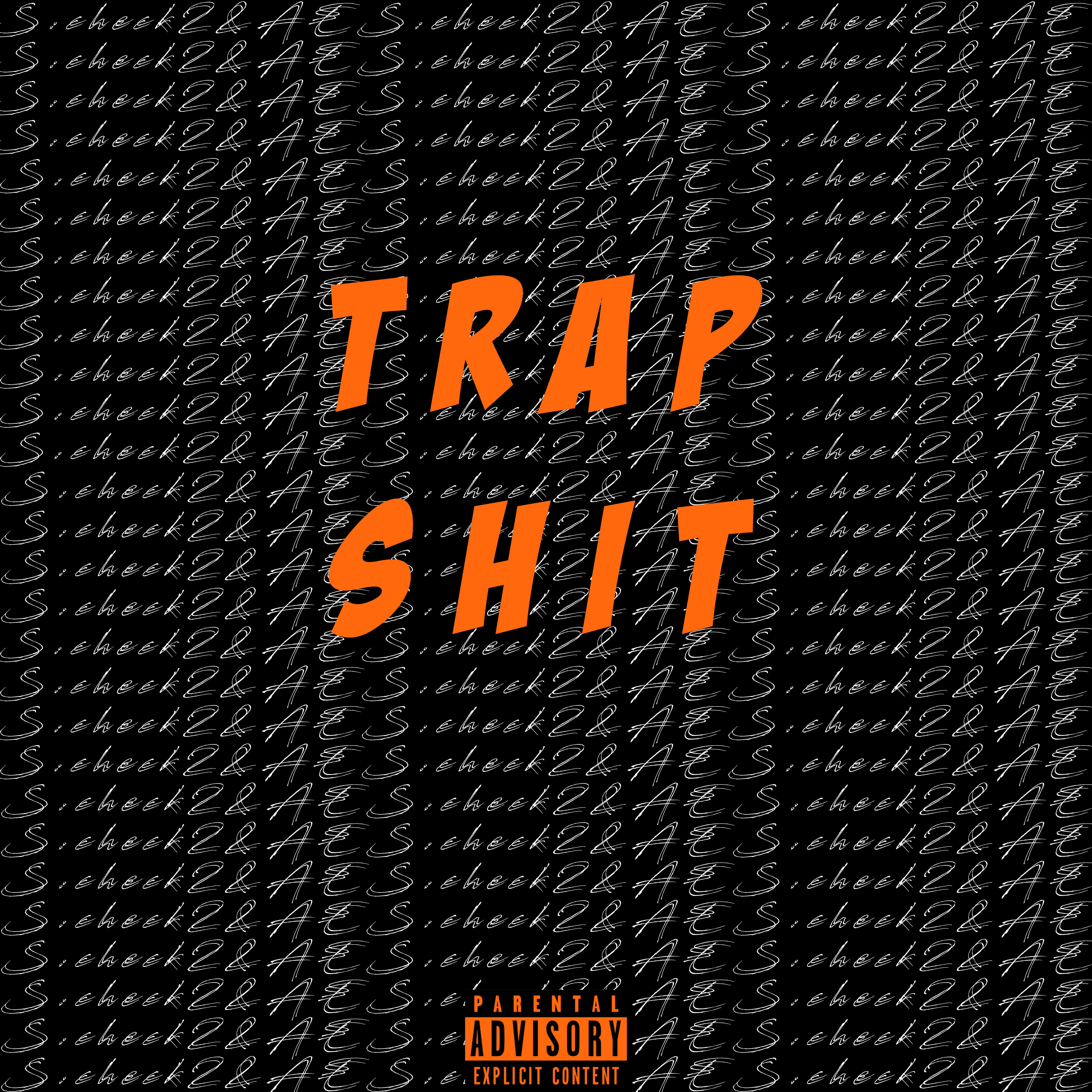 TRAP SHIT专辑