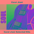 Carol Jiani Selected Hits