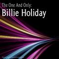 The One And Only : Billie Holiday